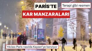 Romantizmin Başkenti Paris Sokaklarında Çekilen Kar Görüntüleri Sosyal Medyada Beğeni Topladı