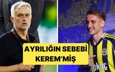 Jose Mourinho, Fenerbahçe&apos;den Ayrılma Sebebi Olarak Kerem Aktürkoğlu&apos;nu Gösterdi