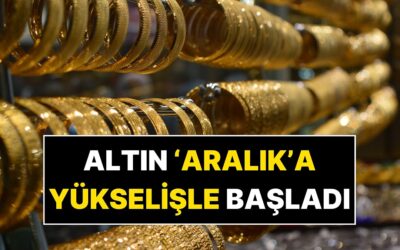 1 Aralık Altın Fiyatları: Aralık Ayının İlk Gününde Altın Ne Kadar Oldu?