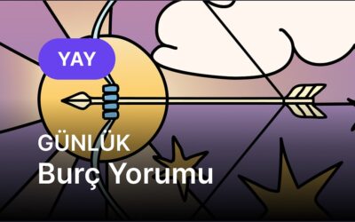 26 Eylül Cuma Yay Burcu Günlük Burç Yorumu