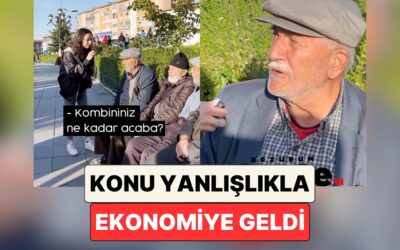 Bir Sokak Röportajında Amca Kendisine Sorulan Soruyu Yanlış Anlayınca Konu Yine Ekonomiye Geldi