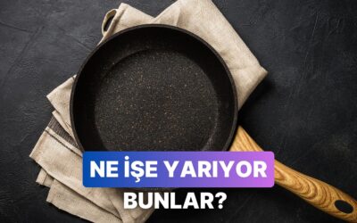 Her Evde Olan Ama Ne İşe Yaradığını Bilmediğimiz 10 Şey