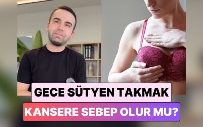 Bir Doktor Açıkladı: Gece Sütyenle Uyumak Meme Kanserine Sebep Olur mu?