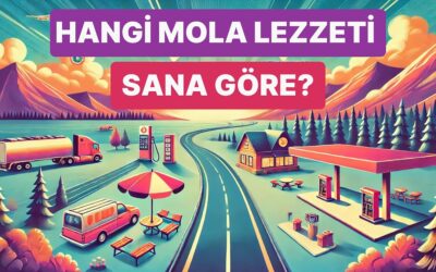 Hangi Mola Lezzeti Sana Göre?