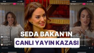 Seda Bakan&apos;ın Canlı Yayın Kazası Viral Oldu! İşte Kazaya Gelen Komik Tepkiler