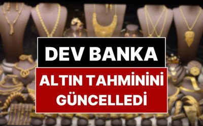 Dünyanın Önde Gelen Dev Bankası Altın Tahminini Yükseltti