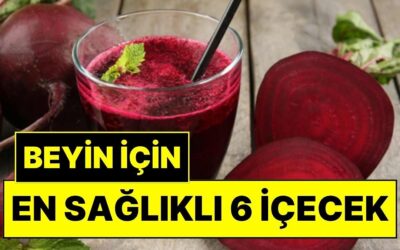 Zihin Açıklığı Veren İçecekleri Uzmanlar Açıkladı: Beyni Güçlendiren ve Hafızayı Geliştiren 6 İçecek