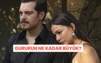 Gururun Ne Kadar Büyük?