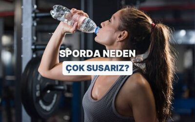 Spor Yaparken Neden Sürekli Susarız? Vücut Neden Sürekli Su İhtiyacı Hisseder?