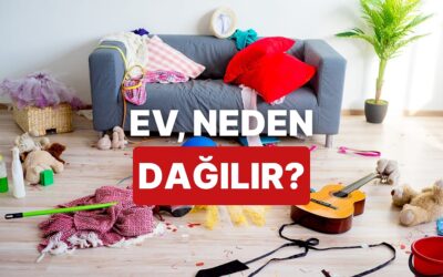 Evde Dağınıklığa Yol Açan 12 Şey