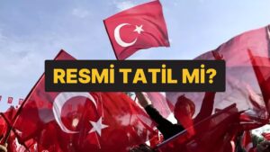 29 Ekim Resmi Tatil mi 2025? 28 Ekim 2025 Yarım Gün mü, Okullar tatil mi?