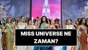 Miss Universe Güzellik Yarışması Ne Zaman? Hangi Kanalda? Saat Kaçta? Nasıl Oy Kullanılır?