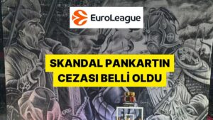 EuroLeague Yönetimi Fenerbahçe Maçındaki Irkçı Pankart Nedeniyle Partizan&apos;a Ceza Verdi