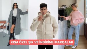 Kış Hazırlığı Başlasın! Kışlık Dolabını Baştan Yaratacak İndirimli Parçalar