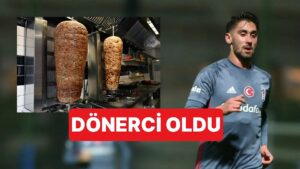 Beşiktaş'a Yıldız Adayı Olarak Gelen Orkan Çınar'ın Dönerci Olduğu Ortaya Çıktı