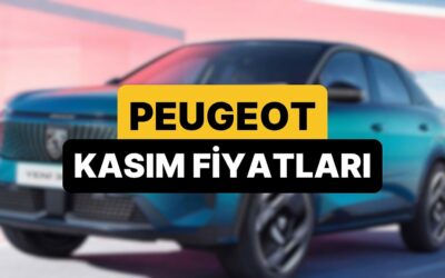 Kasım 2025 Peugeot Fiyat Listesi: Peugeot E-208, E-308, 408, 2008, 3008 ve 5008 Güncel Fiyatlar