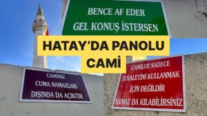 Hatay&apos;da Bir Caminin Duvarına Asılan Yazılar Sosyal Medyanın İlgisini Çekti