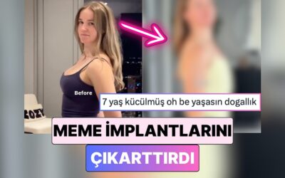 Doğallığa Dönüş Başlıyor: Yıllar Sonra Meme İmplantlarını Çıkartan İçerik Üreticisi Yaşadığı Değişimi Paylaştı