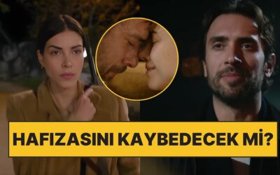 Taşacak Bu Deniz&apos;de Esme&apos;nin Hafızasını Kaybedeceği İddialarına Senaristten Cevap Geldi!