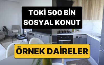 TOKİ 500 Bin Sosyal Konut Evleri Nasıl Olacak? İşte TOKİ 2+1 ve 1+1 Örnek Daireler!