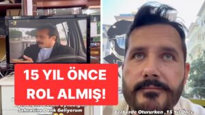 15 Yıl Önce Akasya Durağı&apos;nda Figüranlık Yapan Adam O Sahneye Berberde Denk Geldi
