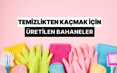 Ev İşlerinden Kaçmak İçin Üretilen En Absürt Bahaneler