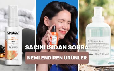 Isı ile Şekillendirme Sonrası Saç Nemini Geri Kazanmaya Yardımcı Olacak Ürünler