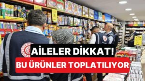 İki Çocuk Ürünü Bakanlık Kararıyla Piyasadan Toplatılıyor