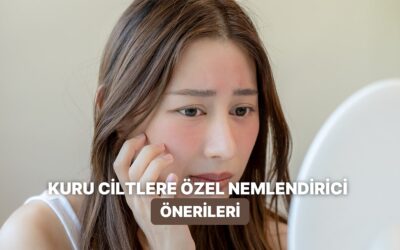 Kuru Ciltler Çok Sevecek: Vücut Nemini Arttırmaya Yardımcı Olacak Ürünler