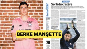 L&apos;Equipe, Lille-PSG Maçı Öncesi Berke Özer&apos;e Tam Sayfa Ayırdı