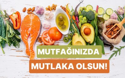 Sağlıklı Yaşam İçin Mutfağınızda Daha Fazla Yer Açmanız Gereken 10 Malzeme