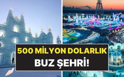 Çin’in 500 Milyon Dolarlık Devasa Buz Şehri: Sadece 2 Ay Duruyor!