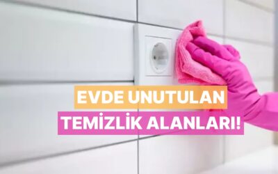 Evde Asla Temizlemediğimizi Fark Etmediğimiz 10 Yer