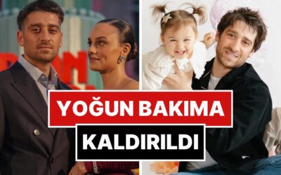 Veliaht&apos;ın Zafer&apos;i Bora Akkaş ve Oben Alkan&apos;ın 2 Yaşındaki Kızı Yoğun Bakıma Kaldırıldı!