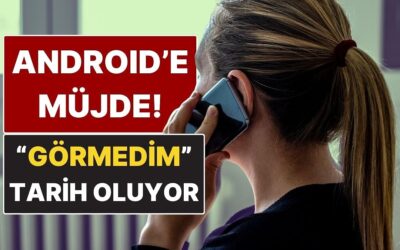 Android Kullanıcılarına Müjde: Arama Nedeni Geliyor!