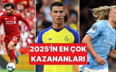 2025 Yılının En Çok Kazanan Futbolcuları Belli Oldu