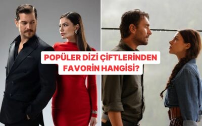 Popüler Dizi Çiftlerinden Favorin Hangisi?