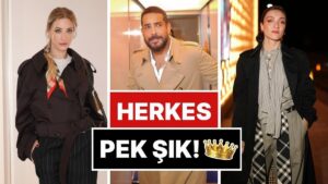 İstanbul&apos;daki Burberry Davetinde Tarzını Konuşturan Birbirinden Ünlü İsimler Arasından Favoriyi Seçiyoruz!