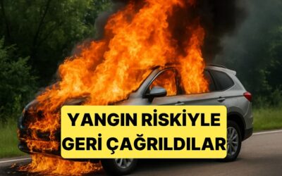Ünlü Araba Markası, Yangın Riskiyle Piyasadaki 135 Bin Arabasını Geri Çağırdı