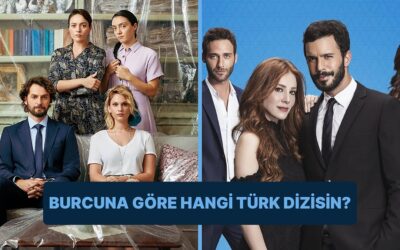 Burcuna Göre Hangi Türk Dizisine Aitsin?
