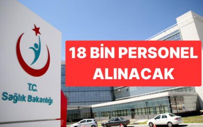 Sağlık Bakanlığı Personel Alımı 2025: 18 Bin Personel Alımı Başvurular Ne Zaman, Kadro Dağılımı Nasıl?