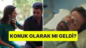 Ölmediği Ortaya Çıkan Boran Albora, Uzak Şehir&apos;e Kalıcı Olarak mı Geri Döndü?