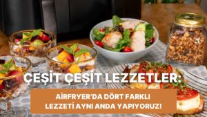 Airfryer&apos;da Dört Farklı Lezzet: Ev Yapımı Granola, Tavuklu Salata, Meyveli Granola ve Caprese Tavuk Tarifleri
