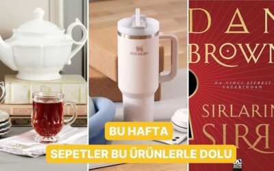 Bu Ürünler Kapış Kapış Gidiyor! Haftanın Çok Satan Ürünleri