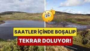 Kuzey İrlanda&apos;nın Gizemli Gölü: Birkaç Saat İçinde Boşalıp Tekrar Doluyor!