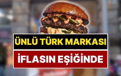 Türkiye’nin Ünlü Fast Food Zinciri Konkordato İlan Etti