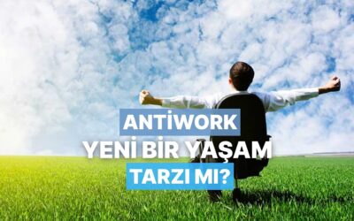“Antiwork” Hareketi: İşten Kaçmak mı, Yeni Bir Finansal Model mi?
