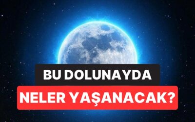 İkizler Süper Dolunayı Geliyor! Bu Dolunayda Neler Yaşanacak, En Şanslı Burçlar Hangileri?