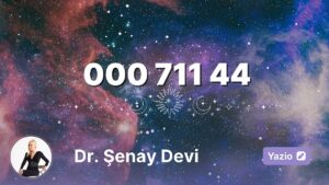29 Eylül – 1 Ekim 2025 Haftanın Sayı Sekansı: 000 777 44