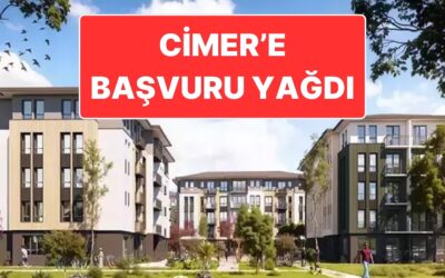 TOKİ 500 Bin Konut İçin Başvuru Ücreti: CİMER’e Başvuru Yağdı